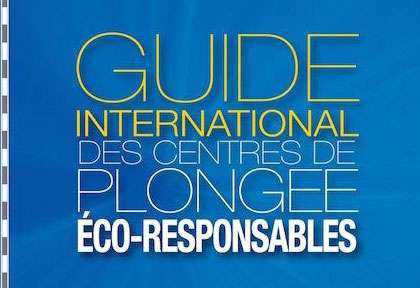 Le guide international des Centres de ploingée eco-responsables